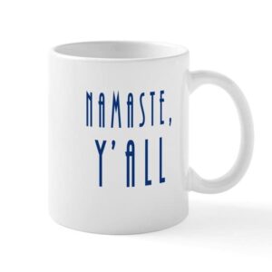 cafepress namaste yall mug ceramic coffee mug, tea cup 11 oz