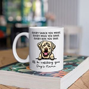 Personalized Labrador Retriever Coffee Mug, Every Snack You Make I'll Be Watching You, Customized Dog Mugs for Mom Dad, Gifts for Dog Lover, Mothers Day, Fathers Day, Birthday Presents