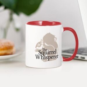 CafePress The Squirrel Whisperer Mugs Ceramic Coffee Mug, Tea Cup 11 oz