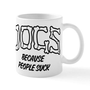 cafepress dogs because people suck ceramic coffee mug, tea cup 11 oz