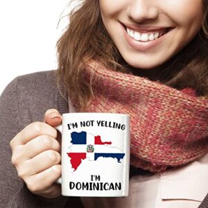 Funny Dominican Republic Pride Coffee Mugs, I'm Not Yelling I'm Dominican Mug, Gift Idea for Dominican Men and Women Featuring the Country Map and Flag, Proud Patriot Souvenirs and Gifts