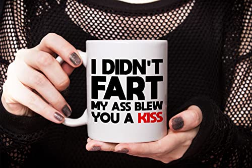 I Didn't Fart My Butt Blew You A Kiss Mug, Gag Husband Wife, Boyfriend Gifts, Valentine's Day, Fathers Day, Mothers Day, Anniversary Gifts For Men And Women, Boyfriend, Gag Gifts Mug For Him Her