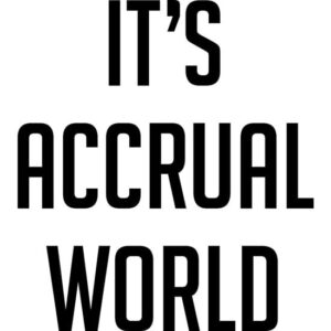 CafePress It's Accrual World 15 Oz Ceramic Large Mug Ceramic Coffee Mug, Tea Cup 11 oz