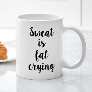 CafePress Sweat Is Fat Crying Ceramic Coffee Mug, Tea Cup 11 oz