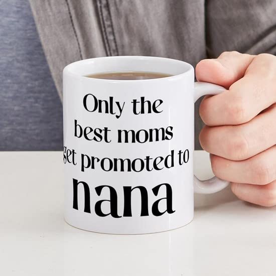 CafePress Only The Best Moms Get Promoted Ceramic Coffee Mug, Tea Cup 11 oz