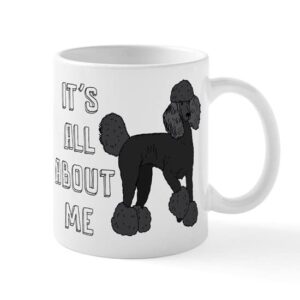 cafepress it’s all about poodles ceramic coffee mug, tea cup 11 oz