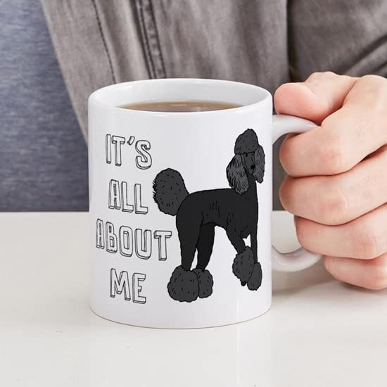 CafePress It's All About Poodles Ceramic Coffee Mug, Tea Cup 11 oz