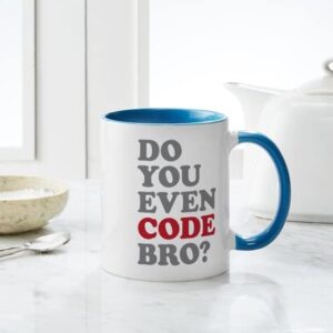 CafePress Do You Even Code Bro Mug Ceramic Coffee Mug, Tea Cup 11 oz