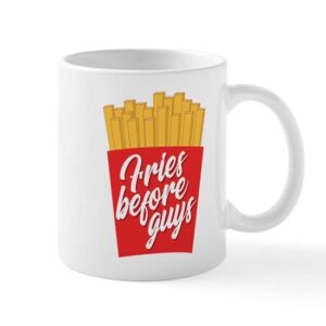 cafepress fries before guys ceramic coffee mug, tea cup 11 oz