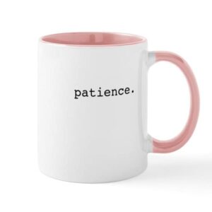 cafepress patience. mug ceramic coffee mug, tea cup 11 oz