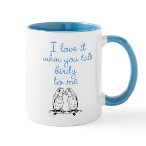 cafepress talk birdy to me mug ceramic coffee mug, tea cup 11 oz