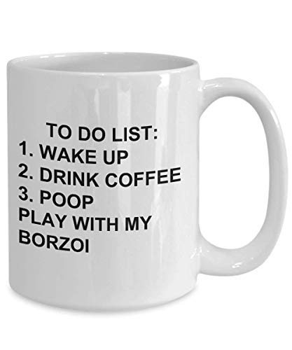 Borzoi Owner Mug Dog Lovers To Do List Funny Coffee Mug Tea Cup Gag Mug for Men Women