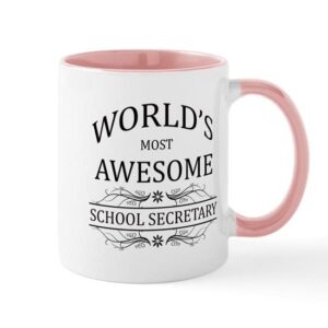 CafePress World's Most Awesome School Secretary Mug Ceramic Coffee Mug, Tea Cup 11 oz