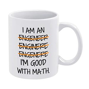 UTF4C I'm an Engineer Good with Math Mug Funny Quotes Ceramic Coffee Cup Nice Motivational and Inspirational Office Novelty Gift Christmas Holiday Present Idea 11oz