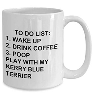 Kerry Blue Terrier Owner Mug Dog Lovers To Do List Funny Coffee Mug Tea Cup Gag Mug for Men Women