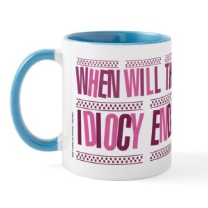 CafePress When Will The Idiocy End? Foamy Mug Ceramic Coffee Mug, Tea Cup 11 oz