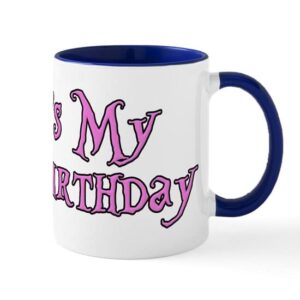 cafepress it’s my unbirthday alice in wonderland mug ceramic coffee mug, tea cup 11 oz