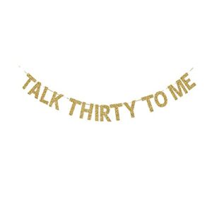 talk thirty to me banner, fun gold gliter paper sign decors for men/women 30th birthday party photoprops