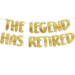 the legend has retired gold glitter banner – retirement party decorations, supplies and gifts