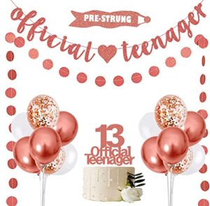 official teenager 13th decorations rose gold – official teenager banner pre-strung & official teenager cake topper & circle dots garland & white rose gold confetti balloons for 13th birthday decor