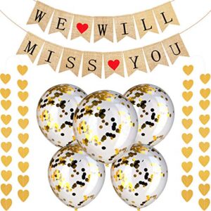 we will miss you banner burlap bunting banner garland flags gold confetti balloons for valentine’s day wedding party going away party office work party farewell party decorations supplies