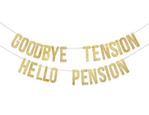 goodbye tension hello pension banner – retirement party sign,retirement party decorations,funny retirement banner,retired retiring photo props