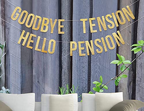 Goodbye Tension Hello Pension Banner - Retirement Party Sign,Retirement Party Decorations,Funny Retirement Banner,Retired Retiring Photo props