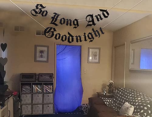 Gothic Letter So Long And Goodnight Banner - Funeral 30th Birthday Banner - Emo 30th Birthday Party Decoration (GOODNIGHT)