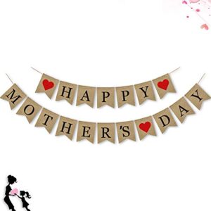 happy mother’s day burlap banner mother’s day bunting garland rustic mothers day banner with heart happy mother’s day bunting for mother’s birthday gifts from daughter and son party photo prop
