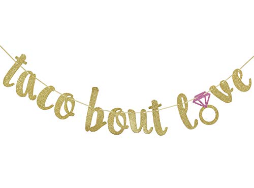 Taco Bout Love Gold Glitter Banner Sign Garland for Mexican Fiesta Themed Bridal Shower Bachelorette Party Wedding Decorations Engagement Supplies Cursive Bunting Photo Booth Props