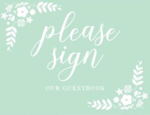 andaz press floral mint green wedding collection, party signs, please sign our guestbook, 8.5×11-inch, 1-pack