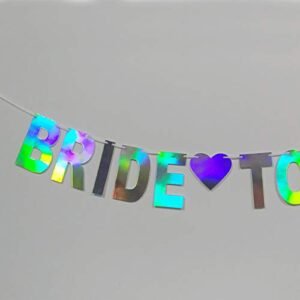 Holographic Bride To Be Banner, Iridescent Bridal Shower Sign Hanging Party Decorations for Bachelorette Weekend, Engagement, Bridal Shower, Wedding Party Celebration