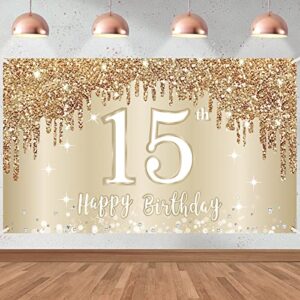 happy 15th birthday banner backdrop decorations for girls, gold white sweet 15 birthday sign party supplies, fifteen year old birthday photo booth background poster decor(72.8 x 43.3 inch)