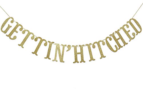 Gettin' Hitched Gold Gliter Banner, Fun Engagement, Bachelorette Party Decorations (Gold)