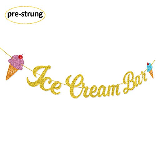 Ice Cream Bar Gold Glitter Banner Sign Garland Pre-strung for Ice Cream Themed Birthday Party Baby Shower Decorations