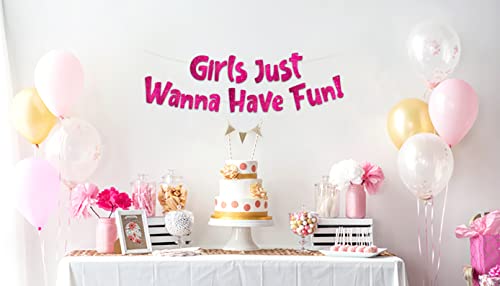 Girls Just Wanna Have Fun Neon Pink Glitter Banner – Bachelorette Party – Girls Birthday – Slumber Party – Pajama Party – Girls Night Out Decorations, Supplies, Favors and Gifts