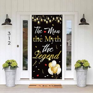 Labakita The Man The Myth The Legend Door Banner, Men's Birthday Decorations for Door, Happy Birthday Dad Banner, Happy Birthday Banner for Men