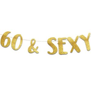 60 & sexy gold glitter banner – 60th happy birthday decorations – 60th birthday party supplies