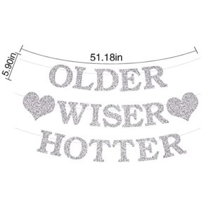 PALASASA Silver Glitter Older Wiser Hotter Banner - Funny 30th 40th 50h 60th 70th 80th Birthday Party Decorations