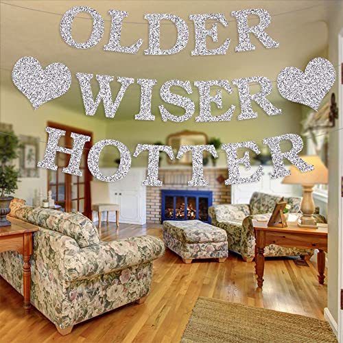 PALASASA Silver Glitter Older Wiser Hotter Banner - Funny 30th 40th 50h 60th 70th 80th Birthday Party Decorations