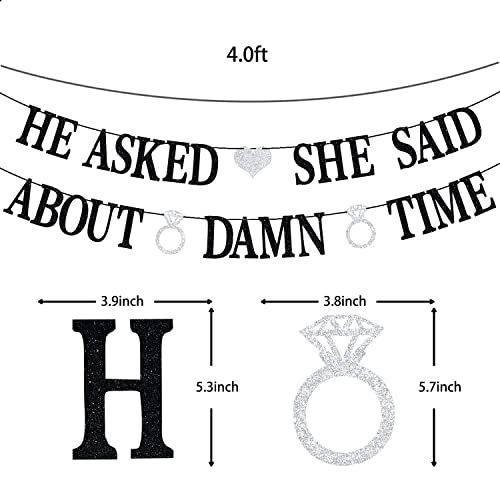 Sarahship He Asked She Said About Damn Time Banner Black Glitter Backdrop for Wedding Engagement Bridal Shower Party Decorations