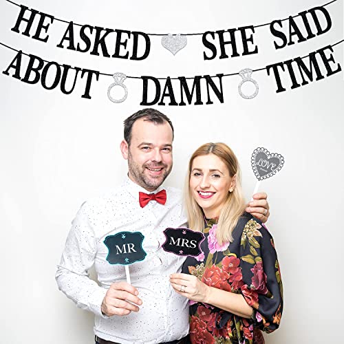 Sarahship He Asked She Said About Damn Time Banner Black Glitter Backdrop for Wedding Engagement Bridal Shower Party Decorations
