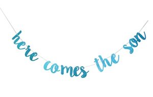 here comes the son gifts banner- boy blue glittery welcome little man baby boy shower party decor,gender reveal party,happy 1st birthday themes party supplies