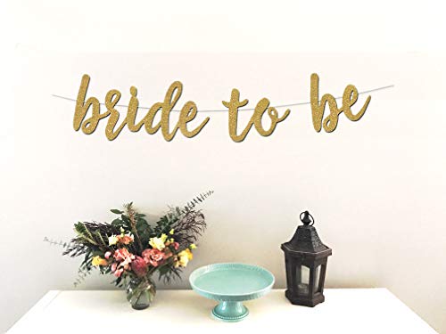 Bride to Be Banner - Premium Gold Glitter Cardstock Paper - Larger Text for Better Visibility - Perfect Decoration for Bridal Shower, Engagement, Bachelorette, Lingerie Party