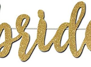 Bride to Be Banner - Premium Gold Glitter Cardstock Paper - Larger Text for Better Visibility - Perfect Decoration for Bridal Shower, Engagement, Bachelorette, Lingerie Party