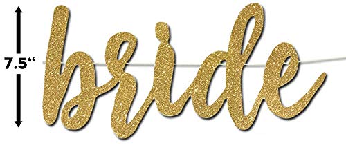 Bride to Be Banner - Premium Gold Glitter Cardstock Paper - Larger Text for Better Visibility - Perfect Decoration for Bridal Shower, Engagement, Bachelorette, Lingerie Party