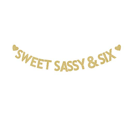 Sweet Sassy & Six Gold Gliter Paper Banner, Boys/Girls 6th Birthday Party Decors 6 Years Old Bday Backdrops