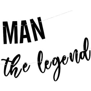 PALASASA Black Glitter The Man The Myth The Legend Banner - Father Birthday Theme Dad Party Decor for Retirement Decorations Supplies