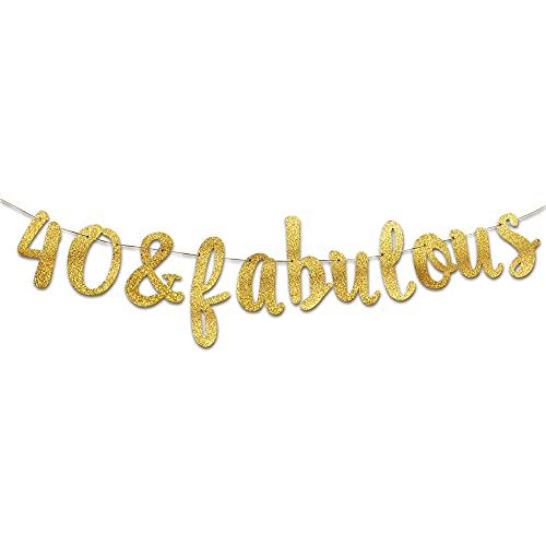 40 & Fabulous Gold Glitter Banner - Happy 40th Birthday Party Banner - 40th Wedding Anniversary Decorations - Milestone Birthday Party Decorations