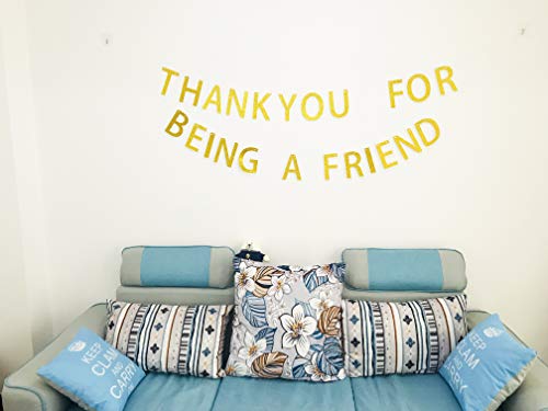 YzYbuaego Thank You for Being A Friend Banner, Golden Girls Banner, Thank You Banner, Friend Banner, Thanks Banner